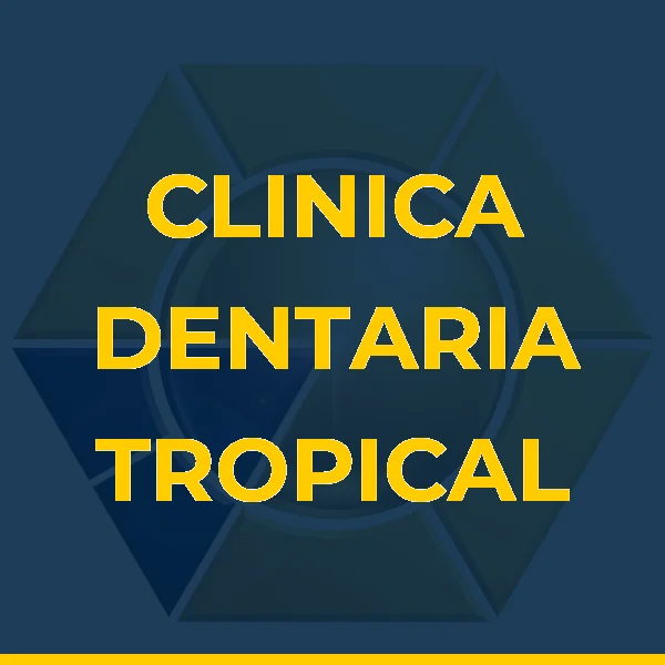 CLINICA DENTARIA TROPICAL