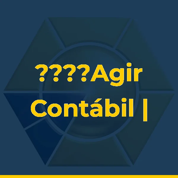 Agir Contábil | Escritório de Contabilidade | Contador | Centro, Rio de Janeiro RJ | Imposto de Renda, MEI, LTDA & Online