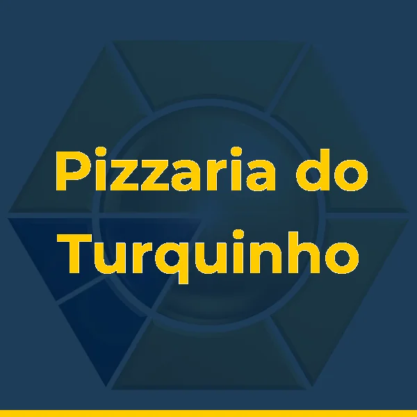 Pizzaria do Turquinho