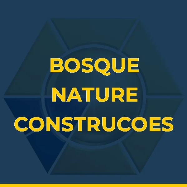 BOSQUE NATURE CONSTRUCOES
